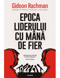 Epoca liderului cu mână de...