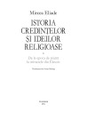 Istoria credinţelor şi ideilor religioase. Vol. I