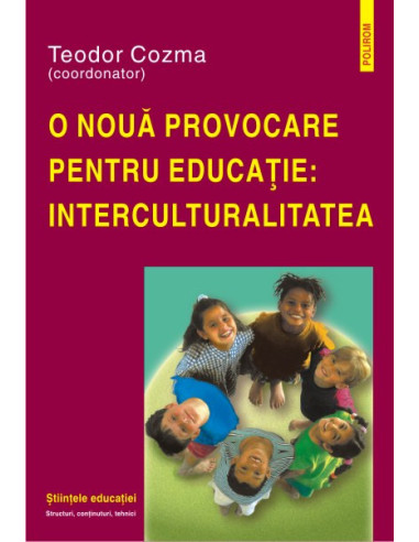 O nouă provocare pentru educație: interculturalitatea