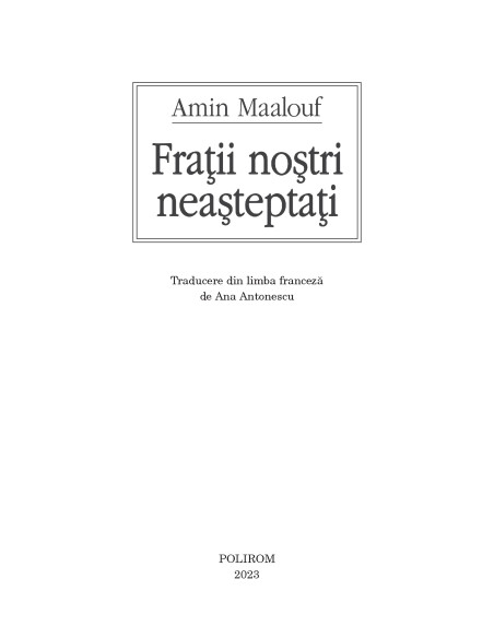 Fraţii noştri neaşteptaţi