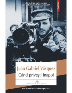 Când priveşti înapoi