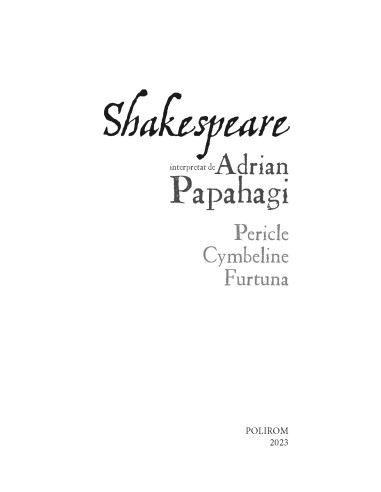 Shakespeare interpretat de Adrian... Shakespeare interpretat de Adrian...