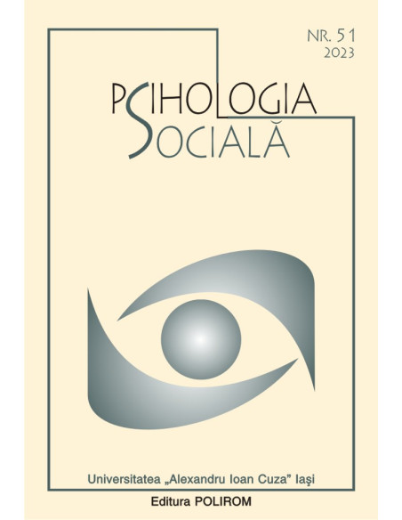 Psihologia socială. Buletinul Laboratorului Psihologia câmpului social. 51 (I)/2023