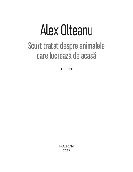 Scurt tratat despre animalele care lucrează de acasă