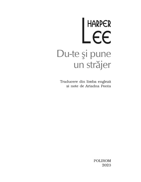 Du-te şi pune un străjer