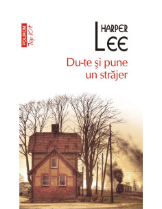 Du-te şi pune un străjer