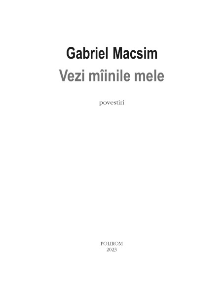 Vezi mâinile mele