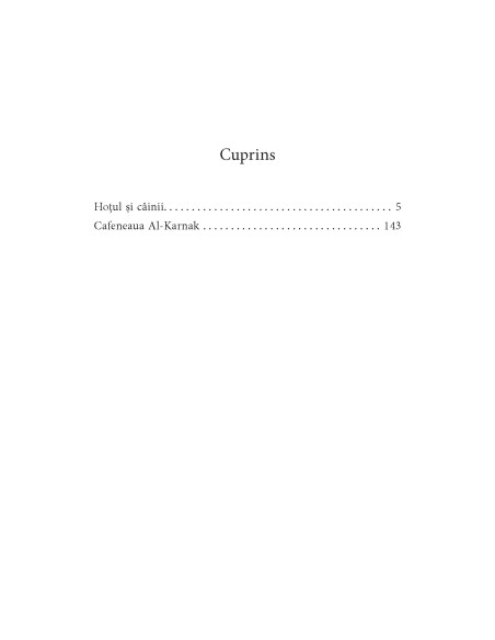 Hoţul şi câinii * Cafeneaua Al-Karnak