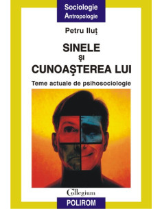 Sinele și cunoașterea lui....