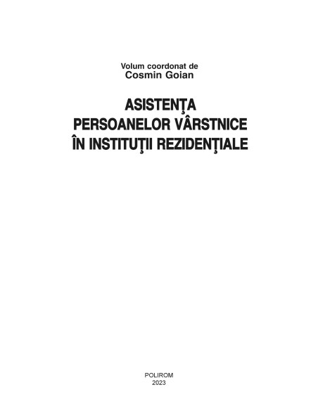 Asistenţa persoanelor vârstnice în instituţii rezidenţiale