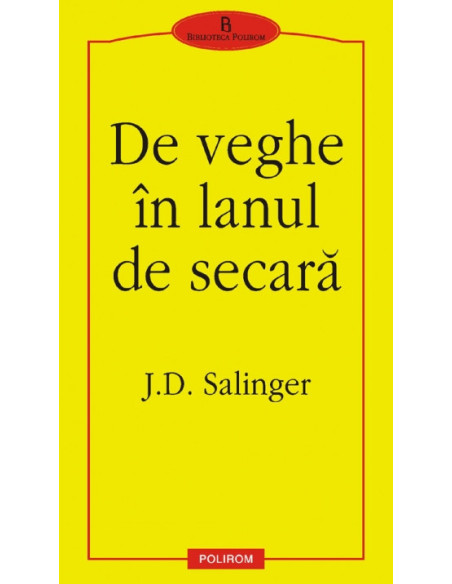 De veghe în lanul de secară