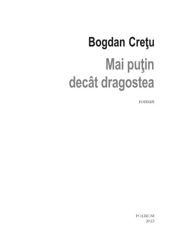Mai puţin decât dragostea