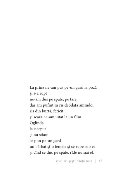 cum reuşeşti, viaţa mea