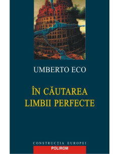În căutarea limbii perfecte