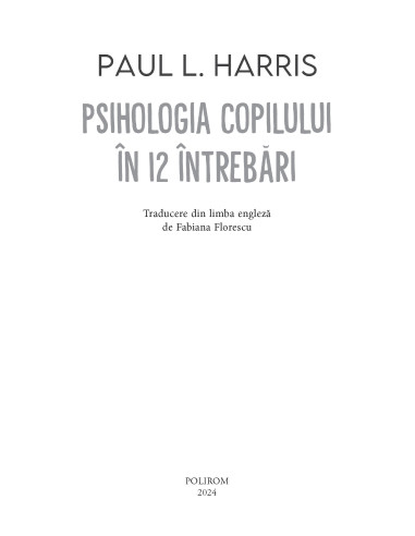 Psihologia copilului în 12 întrebări
