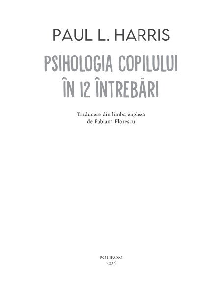 Psihologia copilului în 12 întrebări