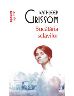 Bucătăria sclavilor