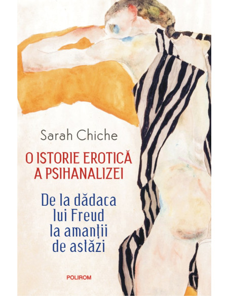 O istorie erotică a psihanalizei