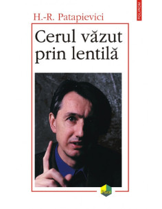 Cerul văzut prin lentilă
