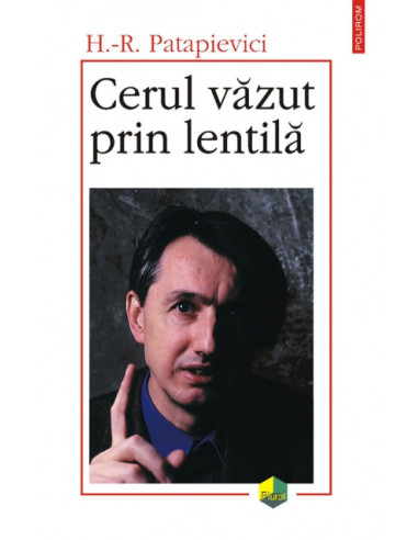 Cerul văzut prin lentilă