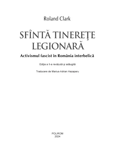 Sfântă tinereţe legionară