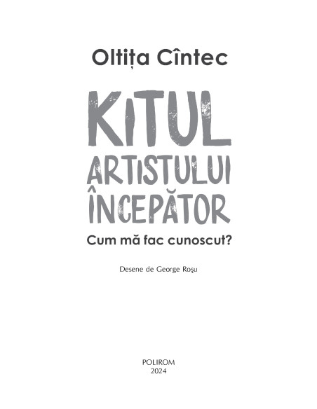 Kitul artistului începător