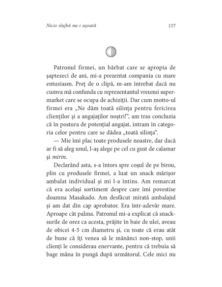 Nicio slujbă nu-i uşoară