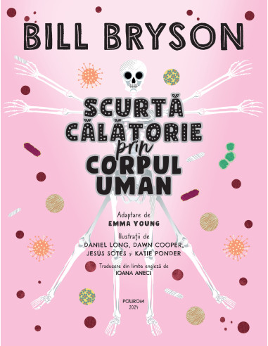 Scurtă călătorie prin corpul uman