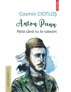 Anton Pann. Până când nu te...