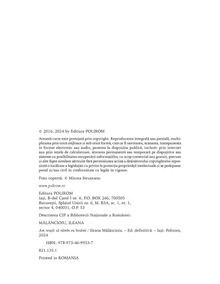 Am reuşit să rămân eu însămi