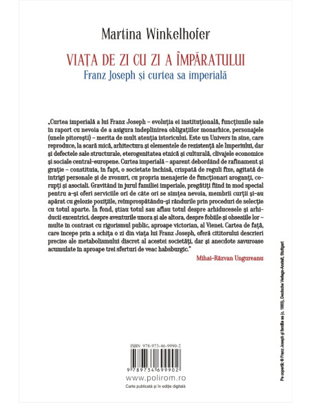 Viaţa de zi cu zi a împăratului: Franz Joseph şi curtea sa imperială