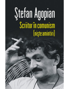 Scriitor în comunism (nişte...