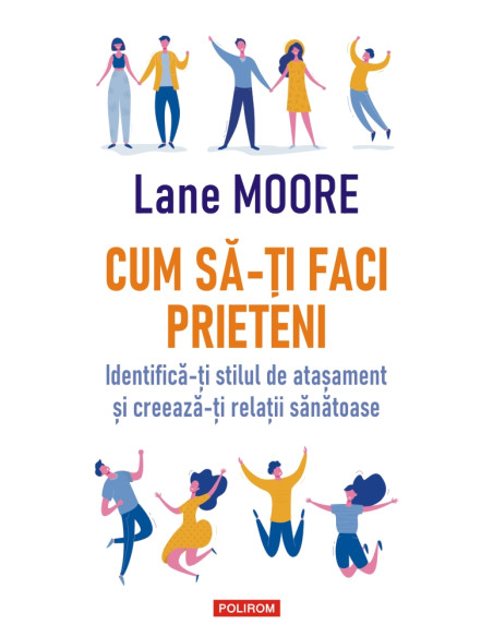 Cum să-ţi faci prieteni