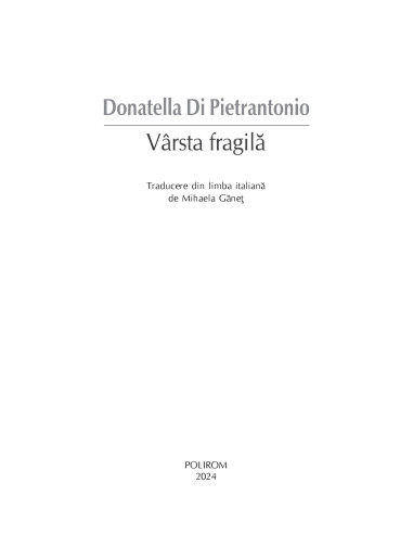 Vârsta fragilă Vârsta fragilă