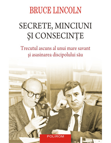 Secrete, minciuni şi consecinţe