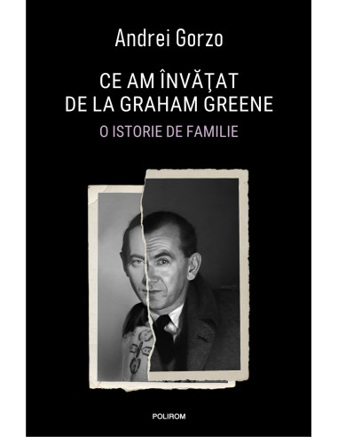 Ce am învăţat de la Graham Greene