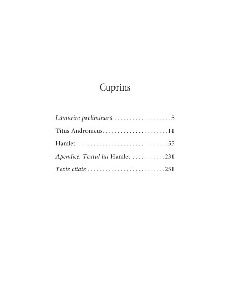 Shakespeare interpretat de Adrian Papahagi. Titus Andronicus * Hamlet