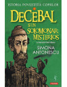 Istoria povestită copiilor. Volumul I: Decebal şi un solomonar misterios