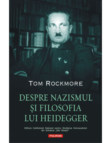 Despre nazismul şi filosofia lui Heidegger