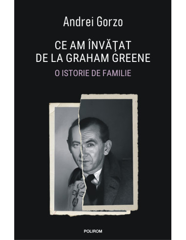 Ce am învăţat de la Graham Greene