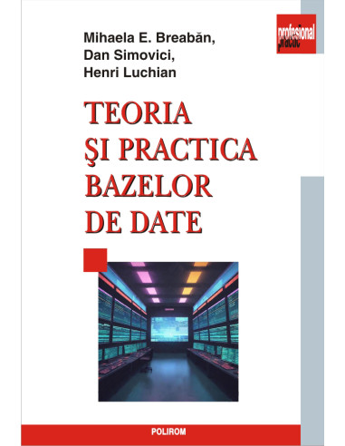 Teoria şi practica bazelor de date