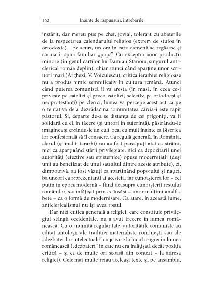 Înainte de răspunsuri, întrebările