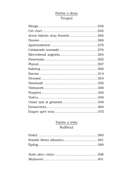 10 minute şi 38 de secunde în lumea asta stranie