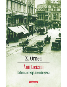 Anii treizeci. Extrema...