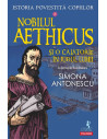 Istoria povestită copiilor. Volumul 2: Nobilul Aethicus şi o călătorie în jurul lumii