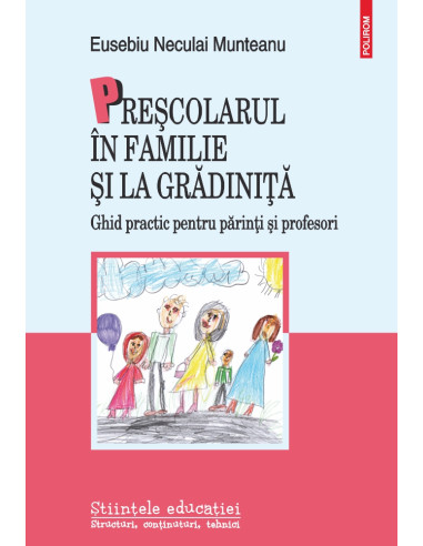 Preşcolarul în familie şi la grădiniţă