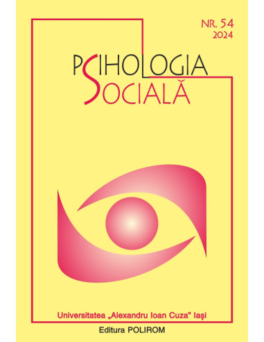 Psihologia socială. Buletinul Laboratorului Psihologia câmpului social 54 (II)/2024