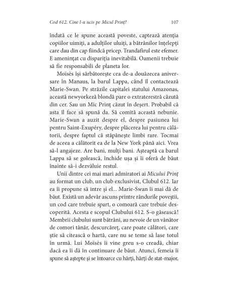 Cod 612. Cine l-a ucis pe Micul Prinţ?