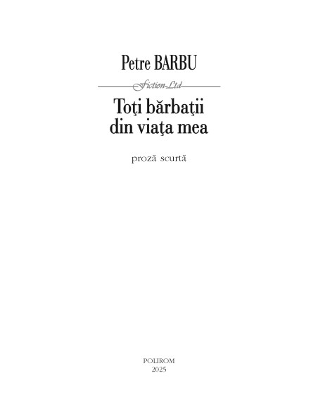 Toţi bărbaţii din viaţa mea