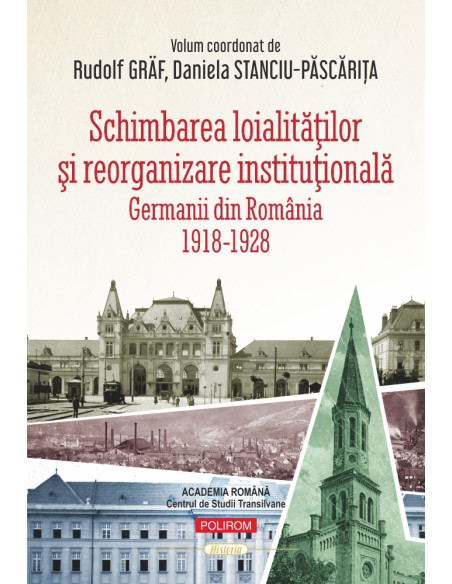 Schimbarea loialităţilor şi reorganizare instituţională